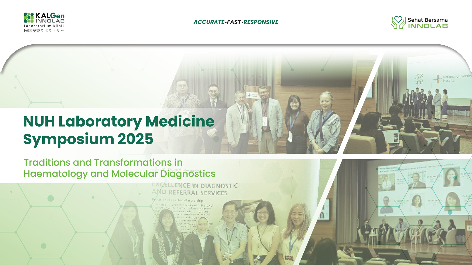  NUH Laboratory Medicine Symposium 2025 Traditions and Transformations in Haematology and Molecular Diagnostics 